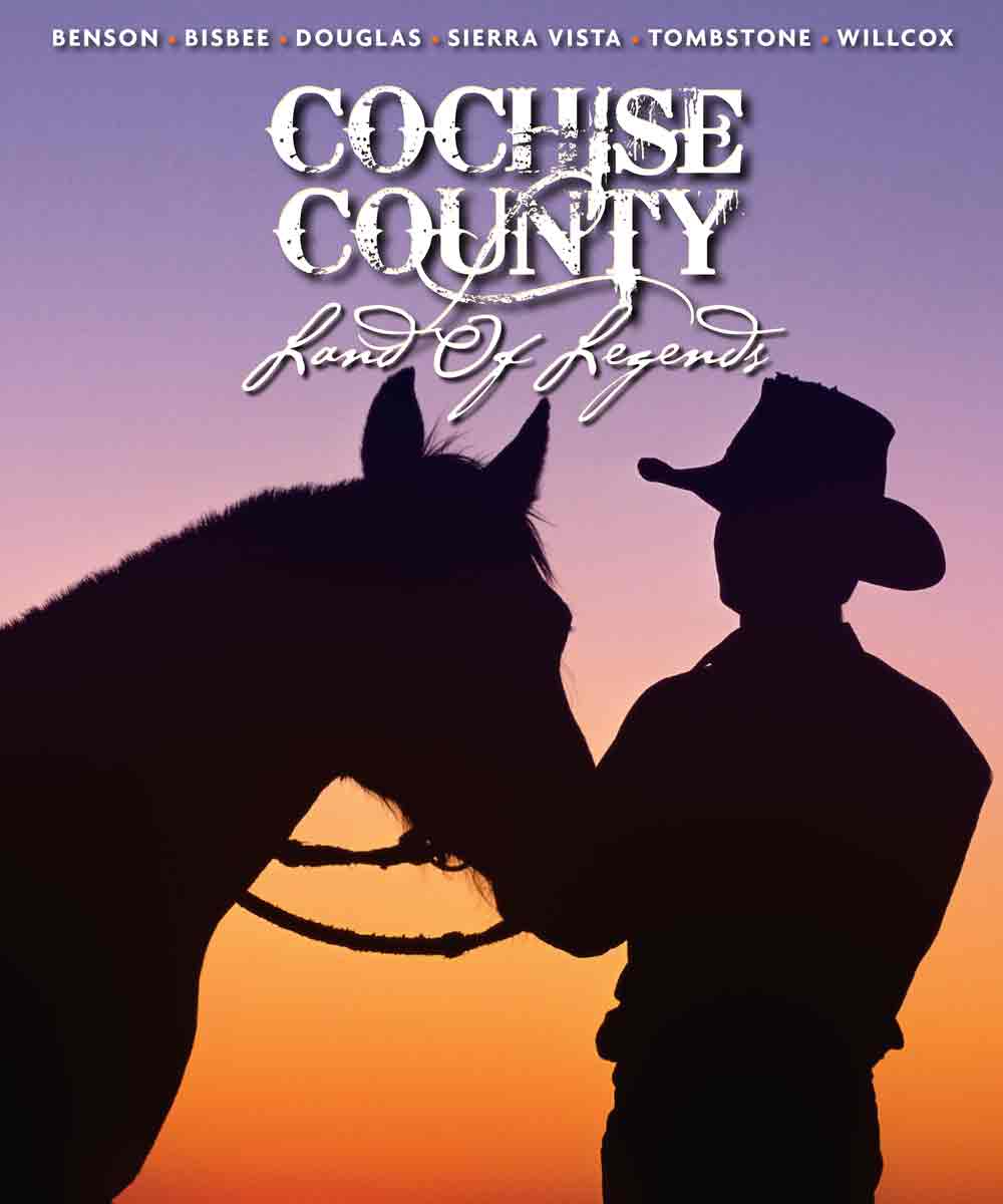 Cochise County Land of Legends